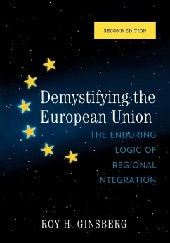 Demystifying the European Union - Ginsberg, Roy H.