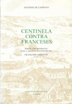 Centinela Contra Franceses - Capmany, Antonio De; Etienvre, Françoise