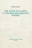 The Myth of Icarus in Spanish Renaissance Poetry