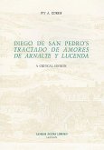 Diego de San Pedro's 'Tractado de Amores de Arnalte Y Lucenda': A Critical Edition