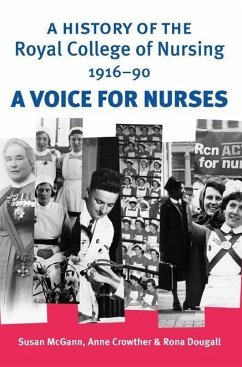 A History of the Royal College of Nursing 1916-90 - Mcgann, Susan; Crowther, Anne; Dougall, Rona