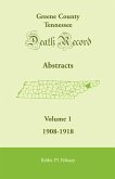 Greene County, Tennessee, Death Record Abstracts, Volume 1