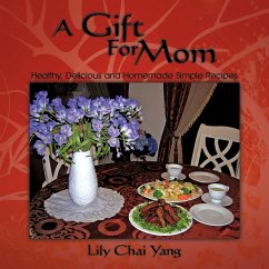 A Gift For Mom - Yang, Lily Chai