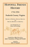 Hopewell Friends History, 1734-1934, Frederick County, Virginia