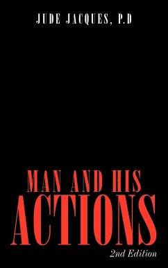 Man and His Actions