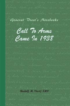 Call to Arms Came in 1938 - Imv, Rudolf M. Viest /.; Viest, Rudolf M.