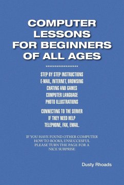 Computer Lessons for the Beginners of All Ages - Rhoads, Dusty