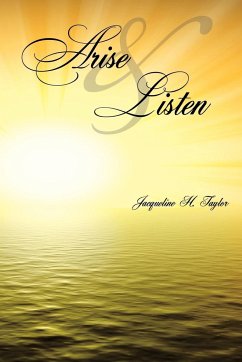 Arise and Listen - Taylor, Jacqueline H.