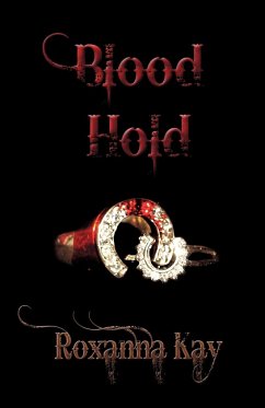 Blood Hold - Roxanna Kay, Kay