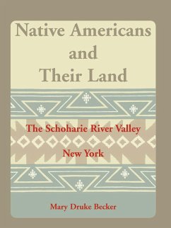 Native Americans and Their Land - Becker, Mary Druke