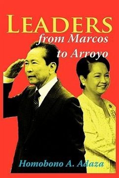 Leaders from Marcos to Arroyo - Adaza, Homobono A.