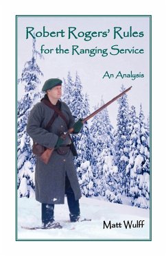 Robert Rogers' Rules for the Ranging Service - Wulff, Matt