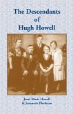 The Descendants of Hugh Howell