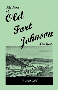 Cover The Story of Old Fort Johnson, New York