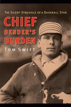 Chief Bender's Burden - Swift, Tom
