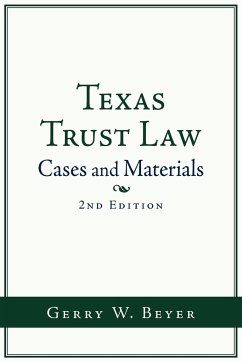 Texas Trust Law - Beyer, Gerry W.