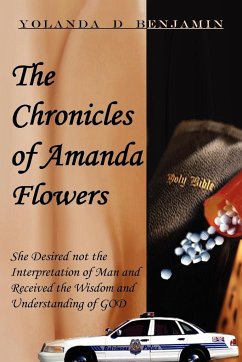 The Chronicles of Amanda Flowers - Benjamin, Yolanda D
