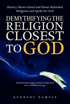 Demythifying the Religion Closest to God - Rampat, Kennedy