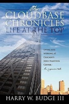 The Cloudbase Chronicles - Life at the Top - Budge, Harry W. III