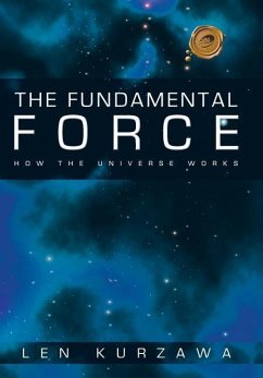 The Fundamental Force