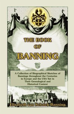 The Book of Banning - Schaick-Banning, Elisabeth van; Schaick-Banning, Lisa van