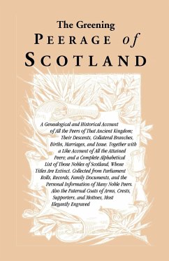 The Greening Peerage of Scotland - Heritage Books