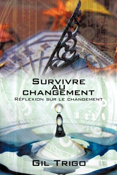 Survivre Au Changement - Gil Trigo, Trigo; Gil Trigo