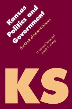 Kansas Politics and Government - Flentje, H Edward; Aistrup, Joseph