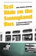 Test Ride on the Sunnyland Bus - Bild 1