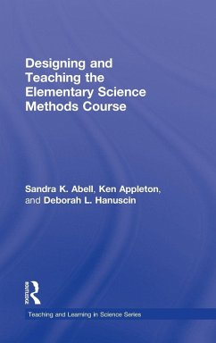 Cover Designing and Teaching the Elementary Science Methods Course