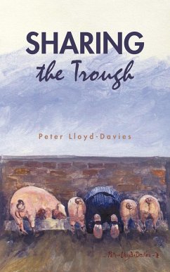 Sharing the Trough - Lloyd-Davies, Peter