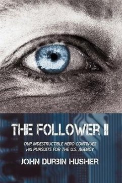 The Follower II - John Durbin Husher, Durbin Husher