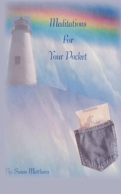 Meditations for Your Pocket - Matthews, Sue