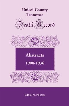 Unicoi County, Tennessee, Death Record Abstracts, 1908-1936 - Nikazy, Eddie M.