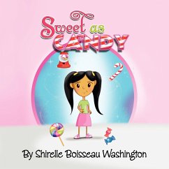Sweet as Candy - Washington, Shirelle Boisseau