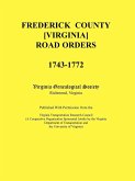 Frederick County, Virginia Road Orders, 1743-1772