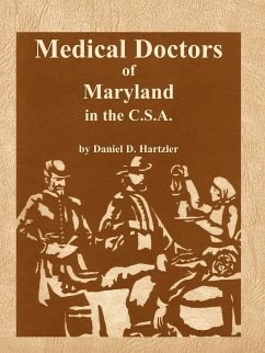 Medical Doctors of Maryland in the C.S.A. - Hartzler, Daniel D.