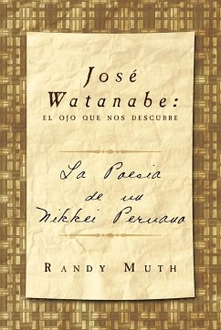 Jose Watanabe - Muth, Randy
