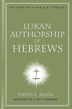 Lukan Authorship of Hebrews - Allen, David L.