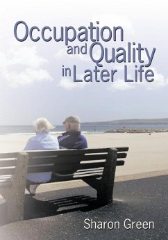 Occupation and Quality in Later Life - Green, Sharon