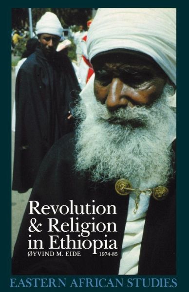 Revolution and Religion in Ethiopia Revolution and Religion in Ethiopia