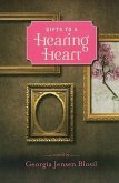 Gifts to a Hearing Heart