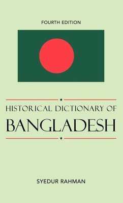 Historical Dictionary of Bangladesh - Rahman, Syedur