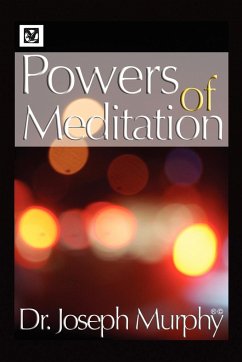 Powers of Meditation - Murphy, Joseph