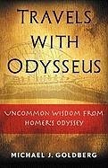 Travels with Odysseus - Goldberg, Michael J.