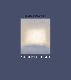 Alchemy of Light - Conover, Mary