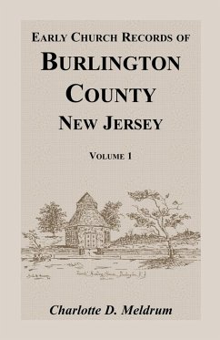Cover Early Church Records of Burlington County, New Jersey. Volume 1