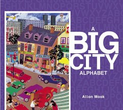 A Big City Alphabet - Moak, Allan