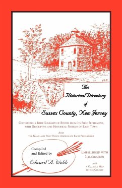 The Historical Directory of Sussex County, New Jersey - Webb, Edward A.