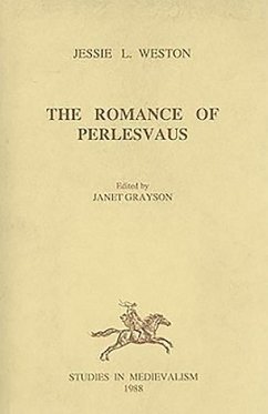 Romance of Perlesvaus - Weston, Jessie L.; Grayson, Janet